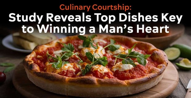 Top Dishes To Win A Mans Heart