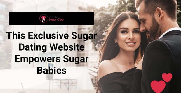 Sugar Dating Site Exclusive Empowers Sugar Babies