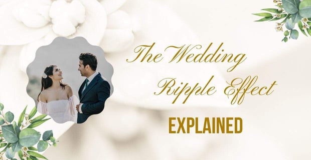 The Emotional Ripple Effect Of Weddings