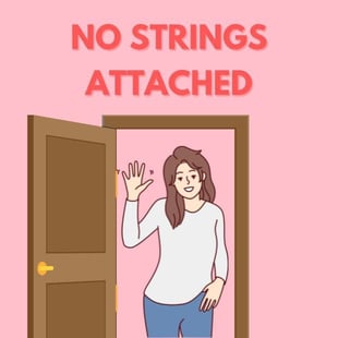 No strings attached No strings attached