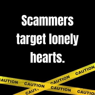 Scammers target lonely hearts