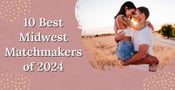 10 Best Midwest Matchmakers of 2024