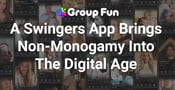 How a Swingers App Is Bringing Non-Monogamy Into The Digital Age