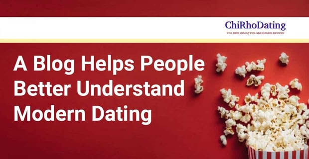 Chi Rho Dating Helps People Better Understand Modern Dating