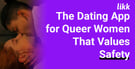 The Dating App for Queer Women That Combines Sex and Safety