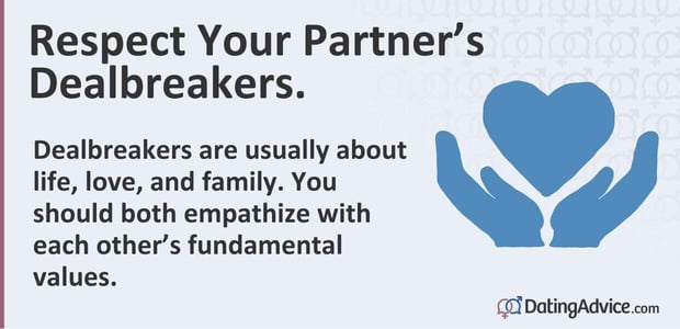 Respect Your Partner's Dealbreakers Respect Your Partner's Dealbreakers