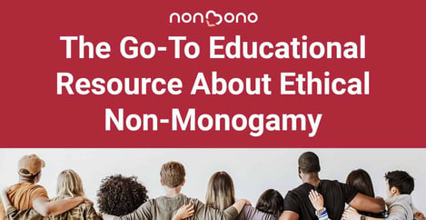Educational Resource About Ethical Non Monogamy