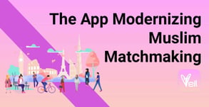 The App Modernizing Online Matchmaking for Muslims