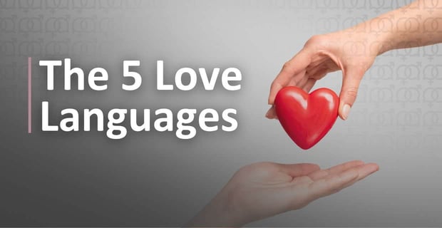 What Are Love Languages
