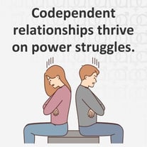 Codependent relationships thrive on power struggles. Codependent relationships thrive on power struggles.