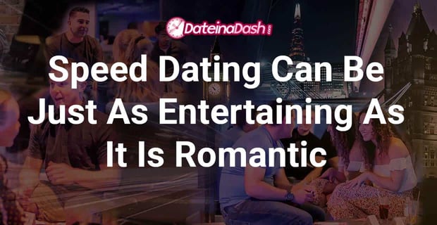Speed Dating Entertaining Romantic
