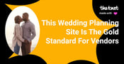 This Wedding Planning Site Is the Gold Standard for Vendors and Advice