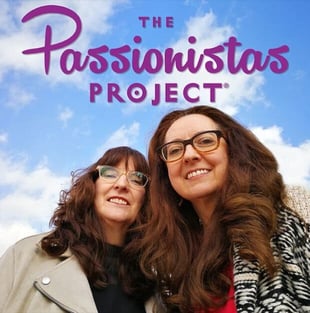 Photo of Amy and Nancy Harrington and their podcast logo of The Passionistas Project
