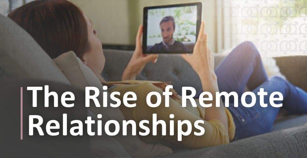 What Are Remote Relationships