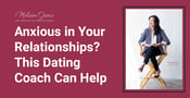 Date With Freedom by Letting Go of Anxious Attachment Patterns With These Tips