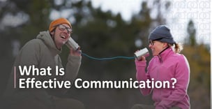 The Key Elements of Effective Communication