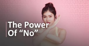 Embracing The Power of "No"