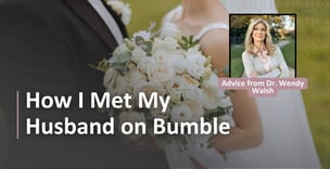 How I Met My Husband on Bumble