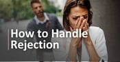 How to Gracefully Handle Dating Rejection (4 Tips From a Dating Coach)