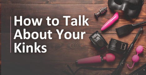 Navigating Kink Conversations For Newbies