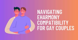 Best eharmony Prompts for Gay Users