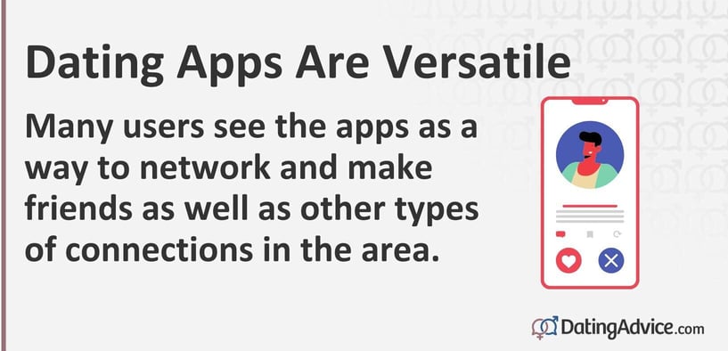Many users see the apps as a way to network and make friends as well as other types of connections in the area.