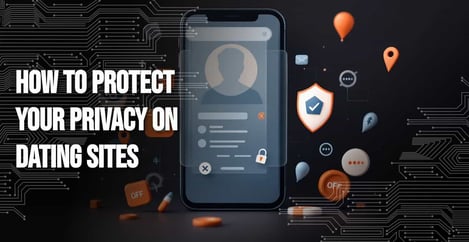 Dating Site Privacy
