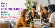 How to Set Boundaries Early in Poly Dating