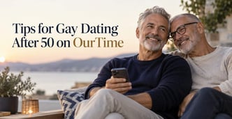Strategies for Gay Dating Over 50 on OurTime