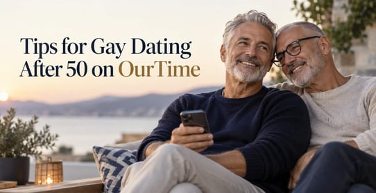 Gay Dating After 50 on OurTime: Where to Focus Your Activity First