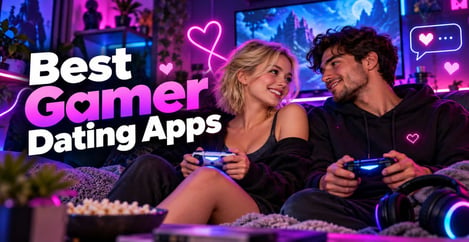 Best Gamer Dating Apps