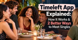 Timeleft App Explained & 2 Better Ways to Meet Singles