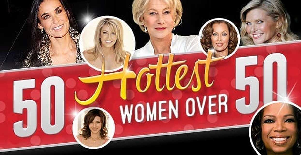 50 Hottest Women Over 50