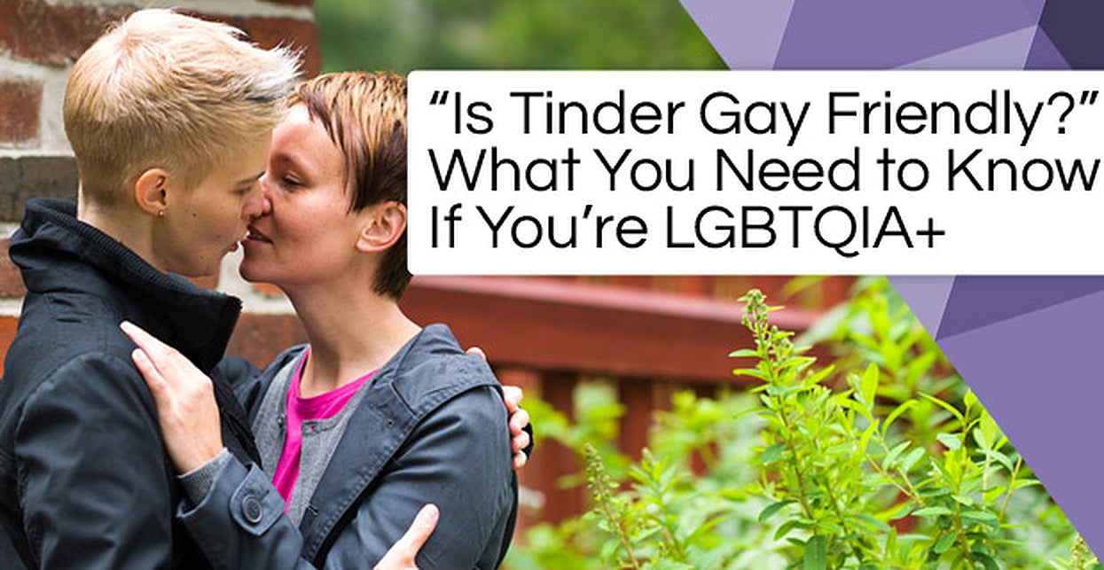 Is Tinder Gay Friendly?" 