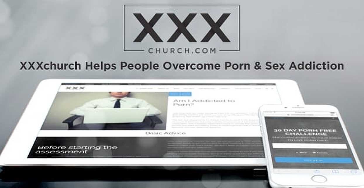 XXXchurch Helps People Overcome Porn and Sex Addiction Through Spiritual Guidance
