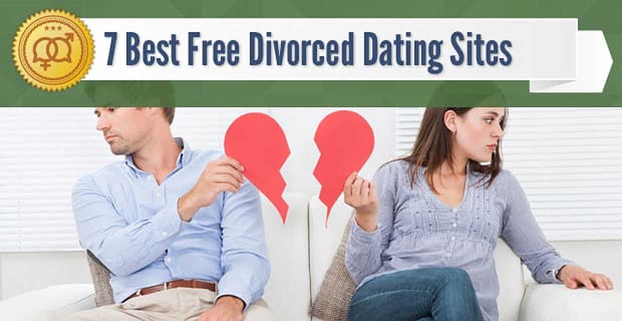 7 Best “Divorced” Dating Sites — (100