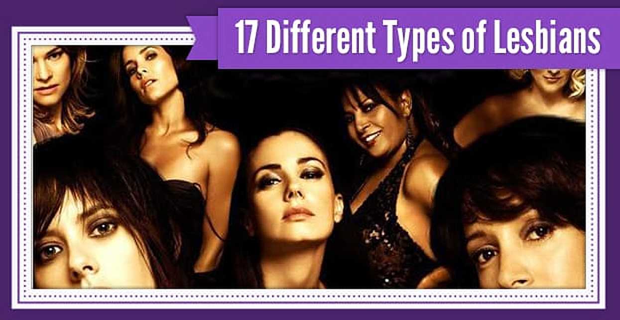11 types of lesbians youre most likely to meet