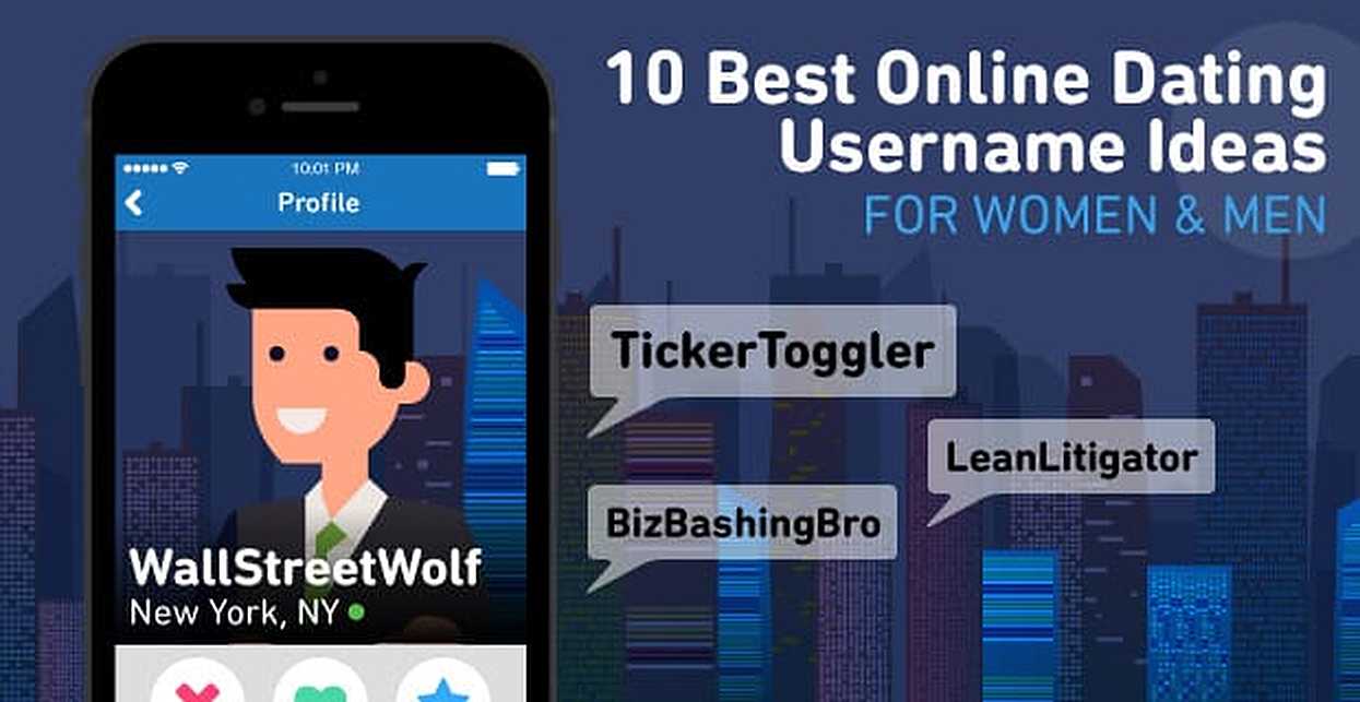 10 Best Online Dating Username Ideas For Women Men