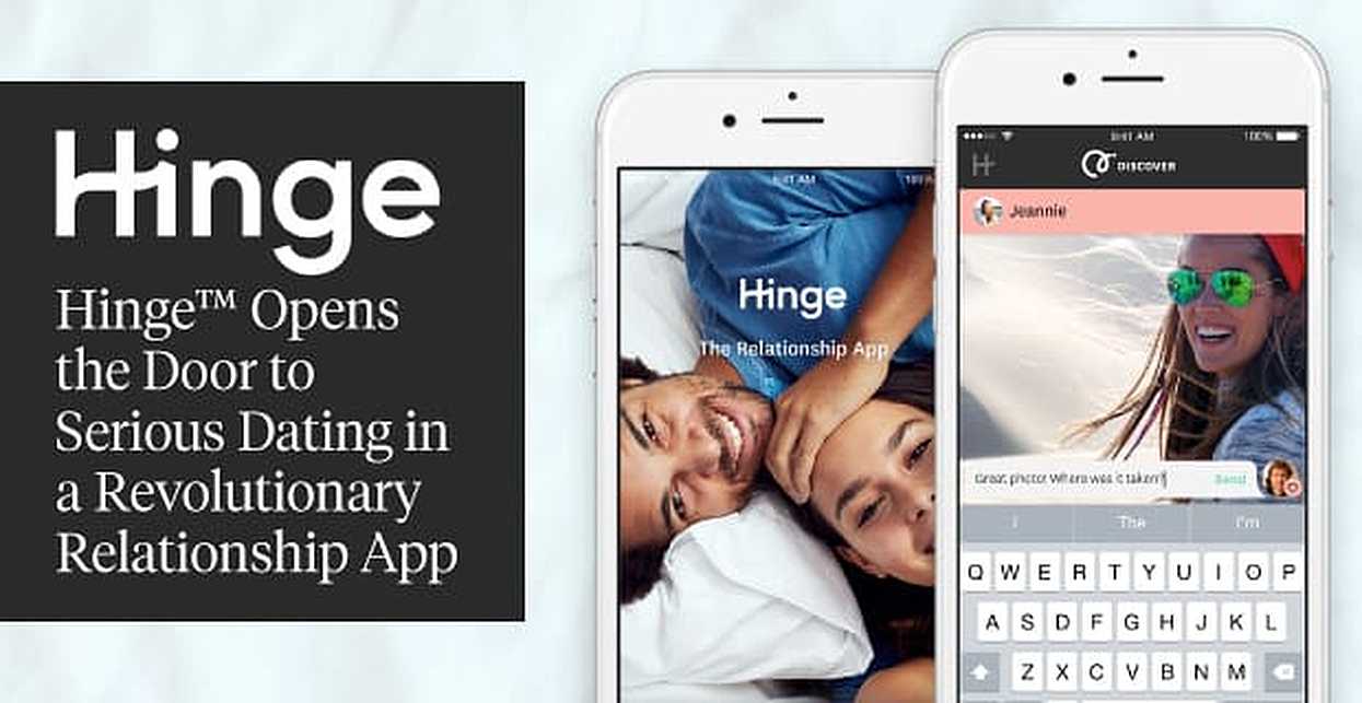 Hinge Opens The Door To Serious Dating In A Revolutionary Relationship App
