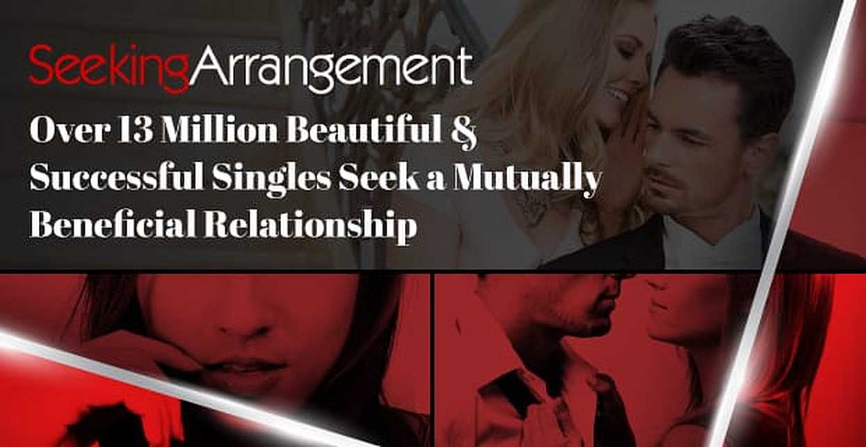 Seekingarrangement™ Over 13 Million Beautiful And Successful Singles Seek A Mutually Beneficial 