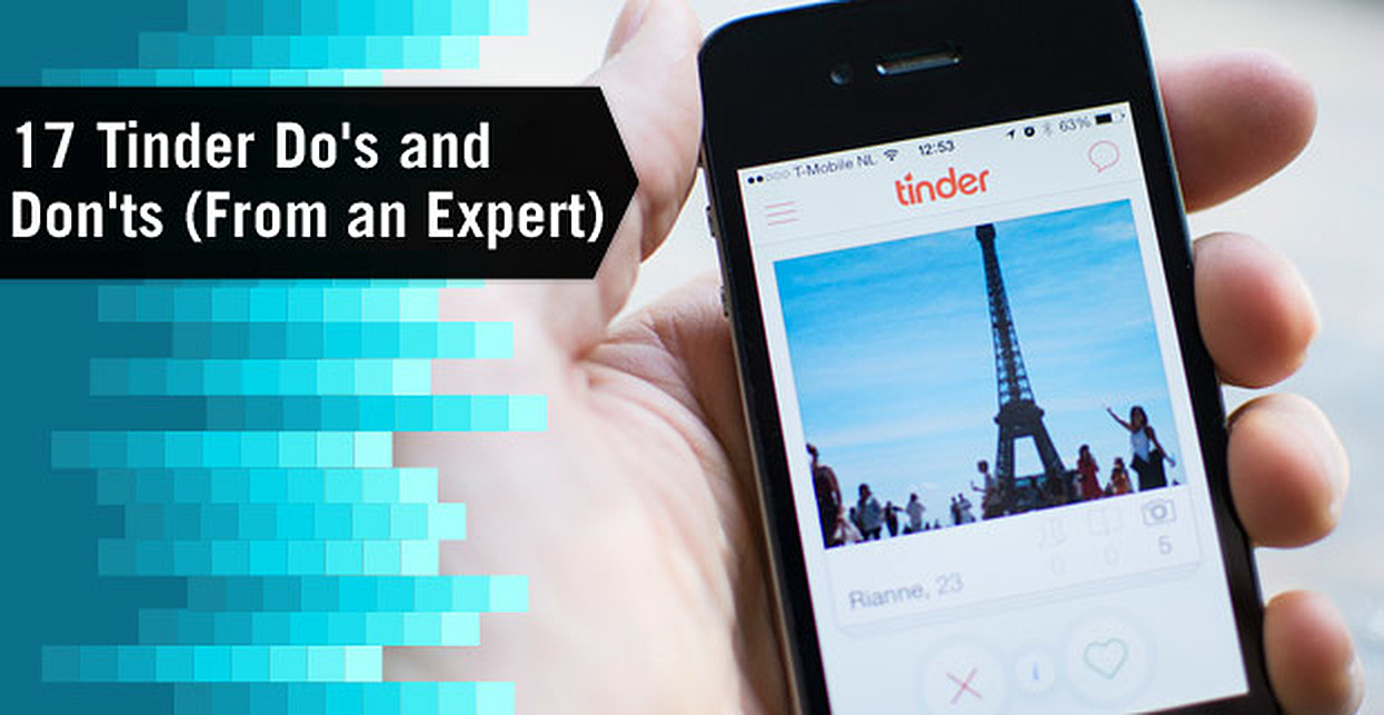 Tinder Etiquette: The 31 Dos and Don’ts on Tinder