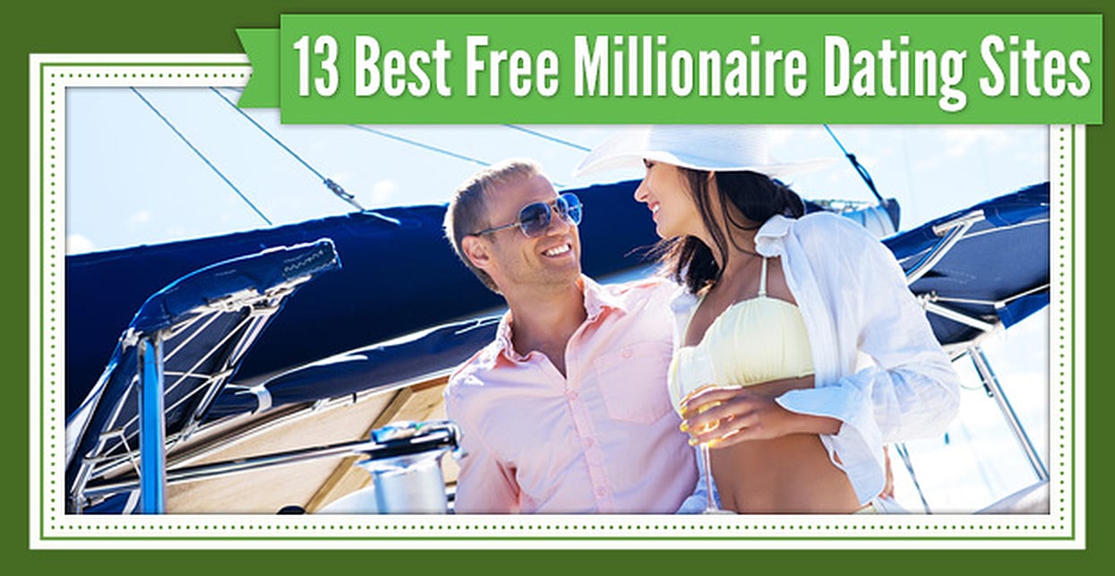 Top 10 Millionaire Match Dating Sites: Meet Rich Men & Rich Women