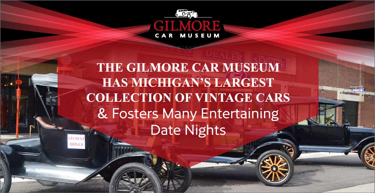 The Gilmore Car Museum Has Michigan’s Largest Collection of Vintage