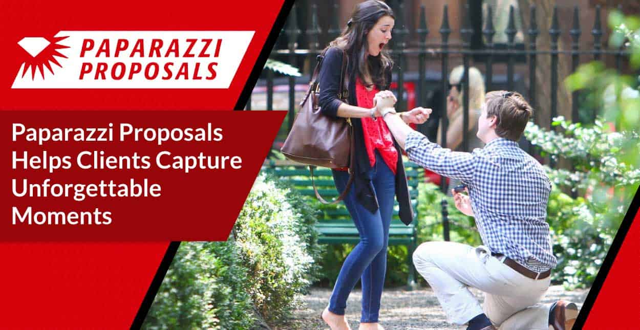Paparazzi Proposals Helps Clients Capture Moments