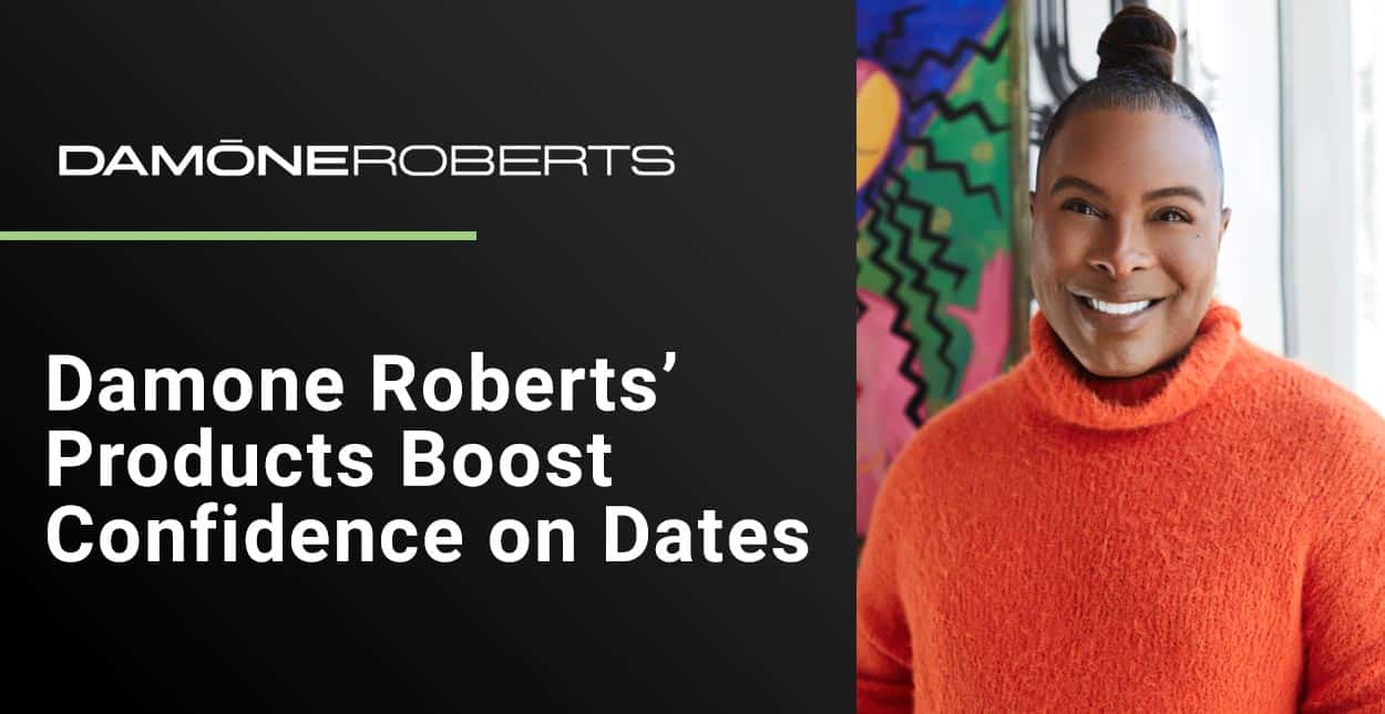 The Eyebrow King: Damone Roberts Helps Women Feel Confident on Dates